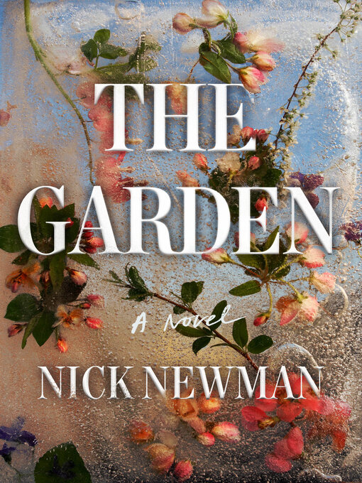 Title details for The Garden by Nick Newman - Wait list